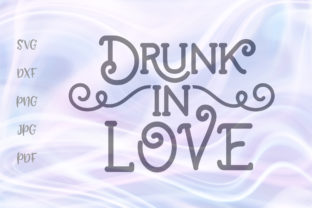 Download Drunk in Love Happy Valentines Day - Premium Bundle